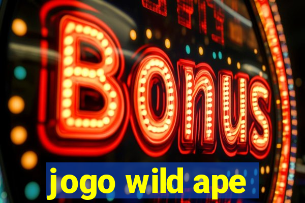 jogo wild ape